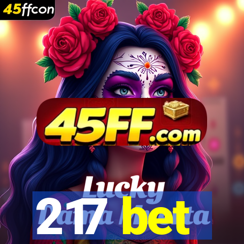 217 bet